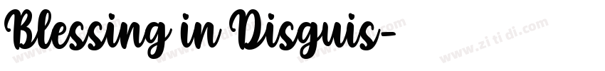 Blessing in Disguis字体转换